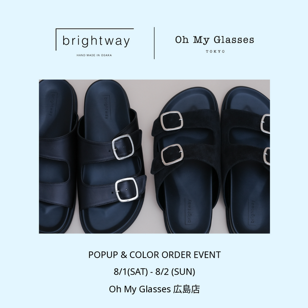 【中国地方初開催】brightway POPUP & カラーオーダー会 in オーマイグラス広島店